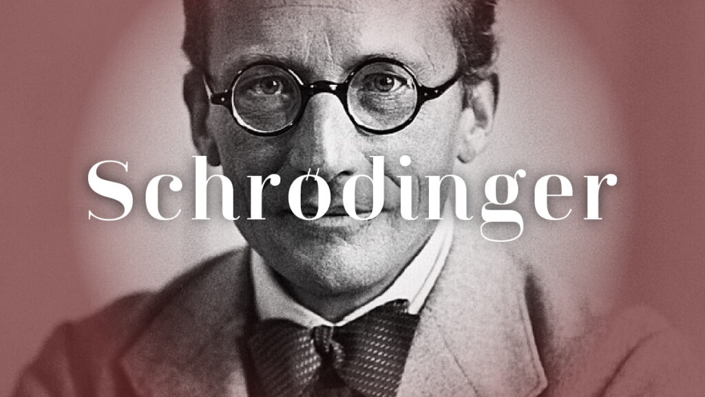Schrödinger